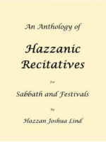An Anthology of Hazzanic Recitatives for the Sabbath and Festivals by Hazzan Joshua Lind