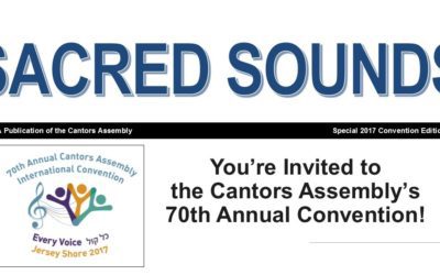Sacred Sounds:  Special 2017 Convention Issue Now Available!