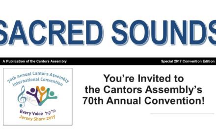 Sacred Sounds:  Special 2017 Convention Issue Now Available!