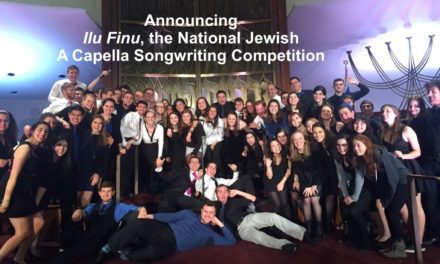 Calling all collegiate arrangers of Jewish A Cappella groups!