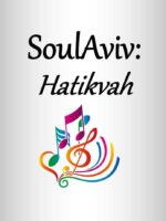 SoulAviv:  Hatikvah (Digital Download)