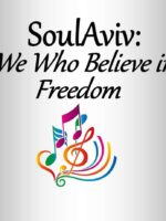 SoulAviv:  We Who Believe in Freedom (Digital Download)